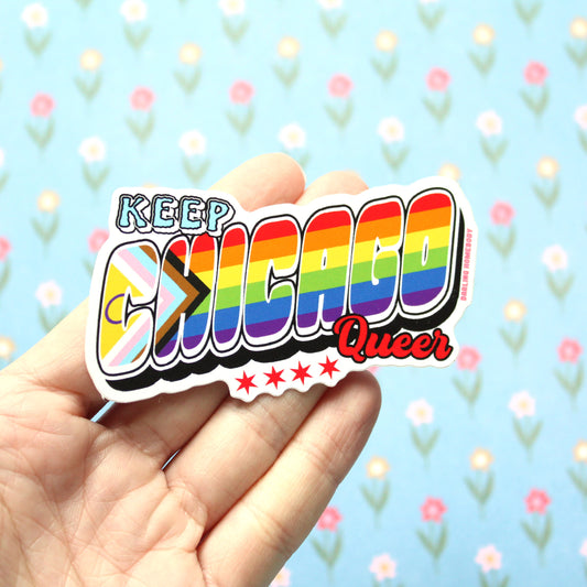 Keep Chicago Queer Sticker. Pride Flag Decal.