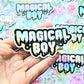 Magical Boy Holographic Sticker or Magnet. Weatherproof Vinyl Decal. Shiny Iridescent Sticker. Sailor Moon Steven Universe Madoka