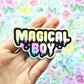 Magical Boy Holographic Sticker or Magnet. Weatherproof Vinyl Decal. Shiny Iridescent Sticker. Sailor Moon Steven Universe Madoka