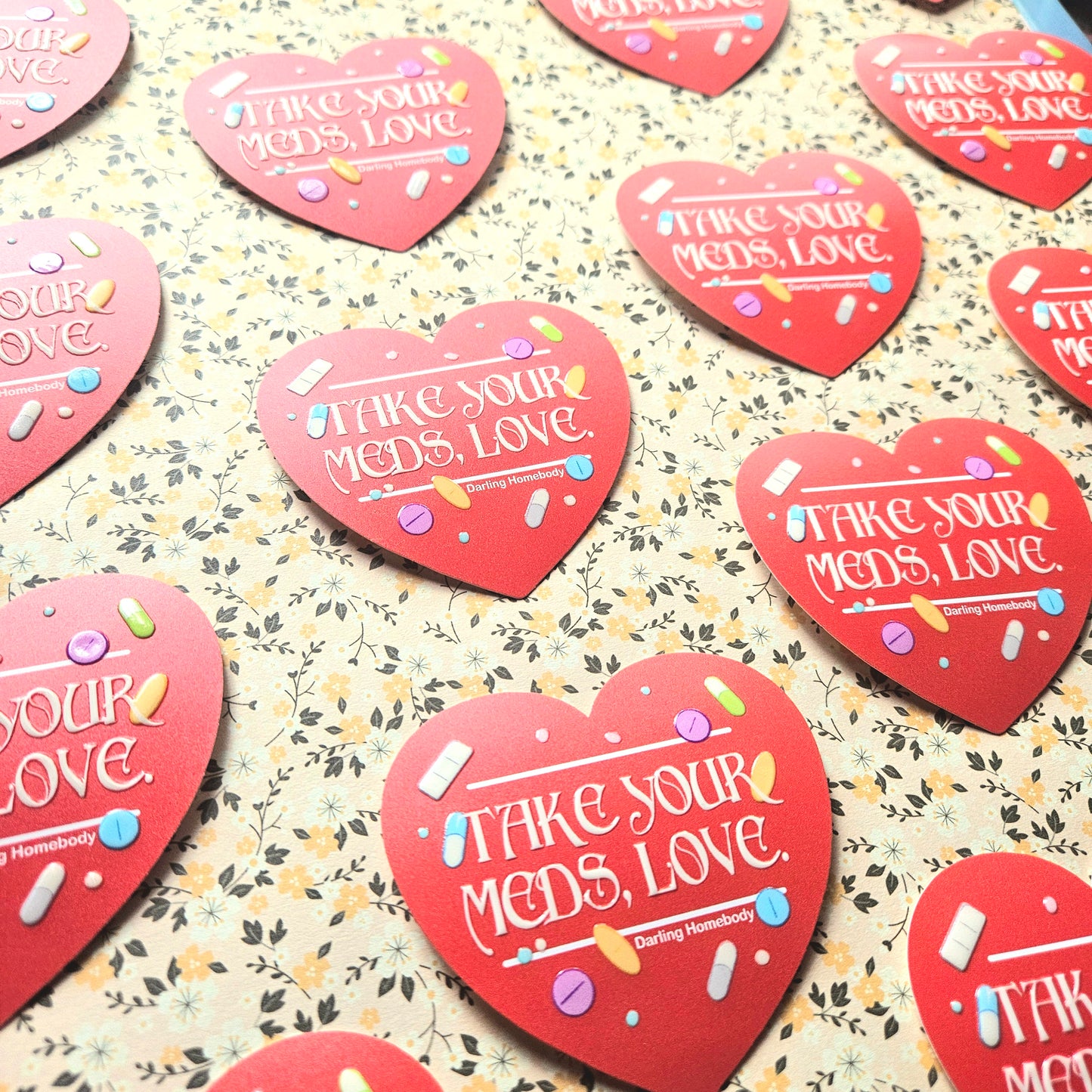Take Your Meds Love Sticker. Embossed Decal Heart.