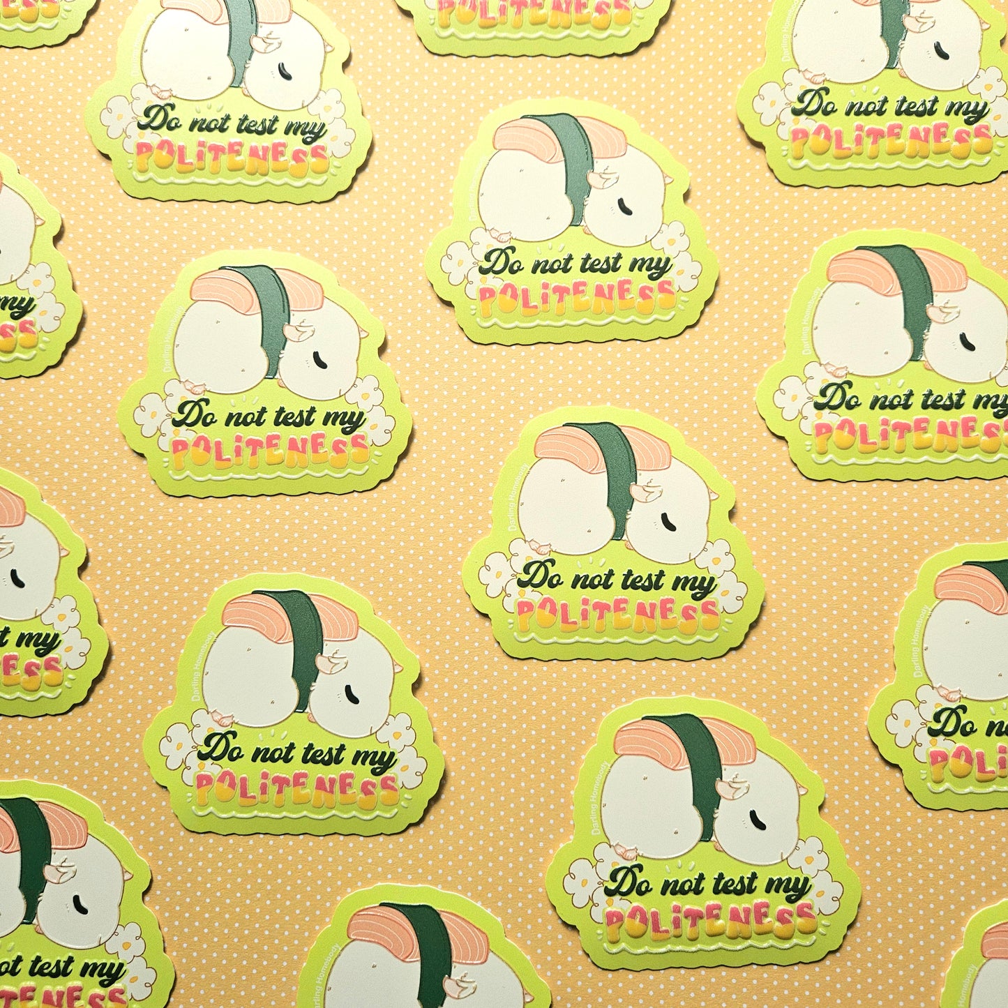 Do Not Test My Politeness Sticker. Embossed Sleepy Sushi Guinea Pig Decal.