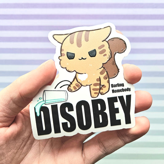 Disobey Cat Sticker Raised Texture Effect.