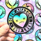 Screw Amazon Shop Local Sticker. Rainbow Holographic Effect. Weatherproof Decal