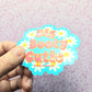 Big Booty Cutie Embossed Sticker. Floral Daisy Sticker.