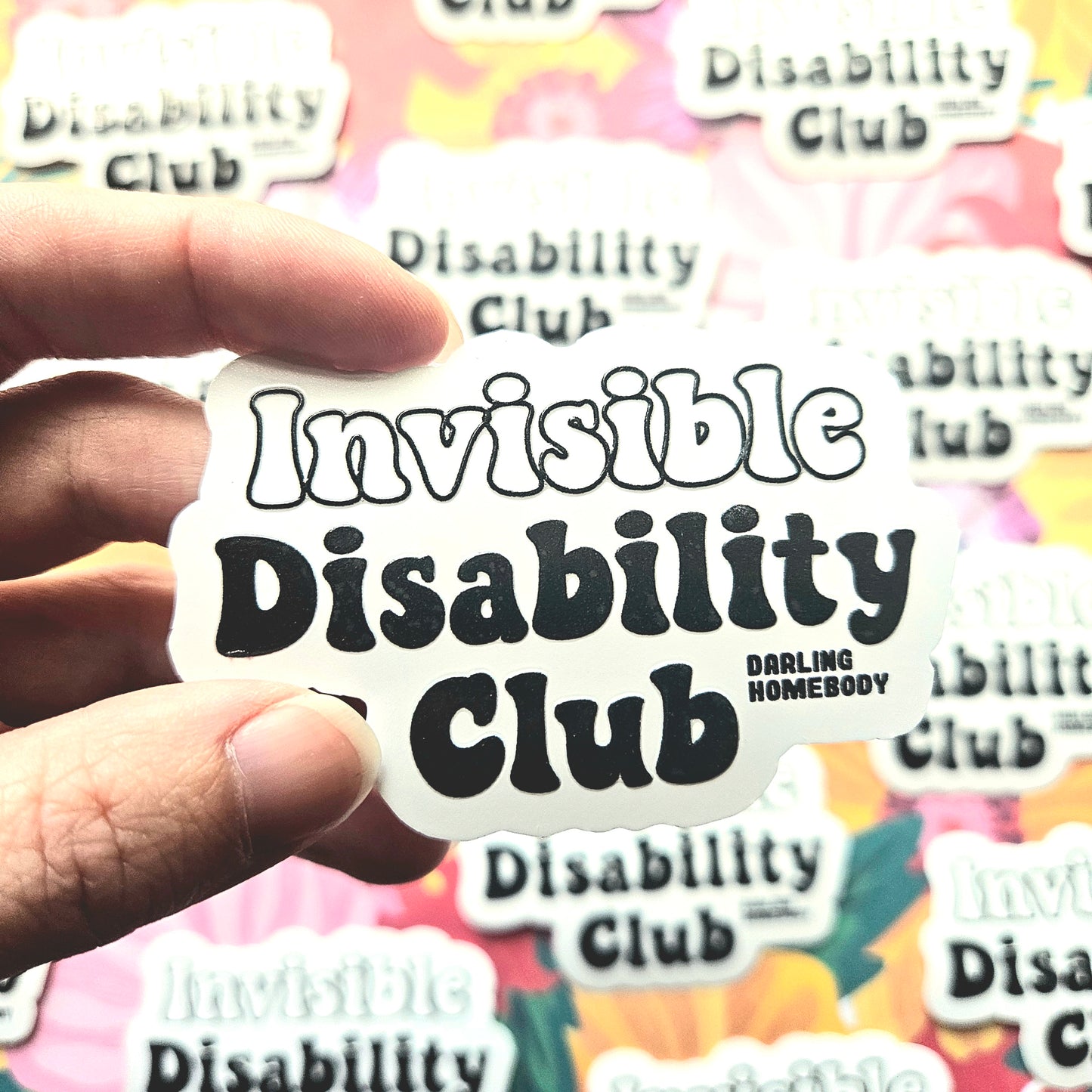 Invisible Disability Club Sticker. Embossed Decal.