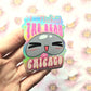 Chicago Bean Sticker. Holographic Vinyl Sticker. Funny Weatherproof Decal.