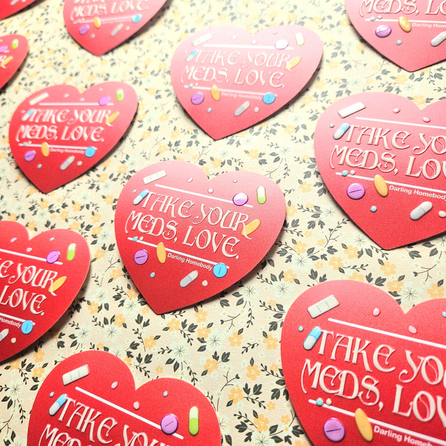 Take Your Meds Love Sticker. Embossed Decal Heart.