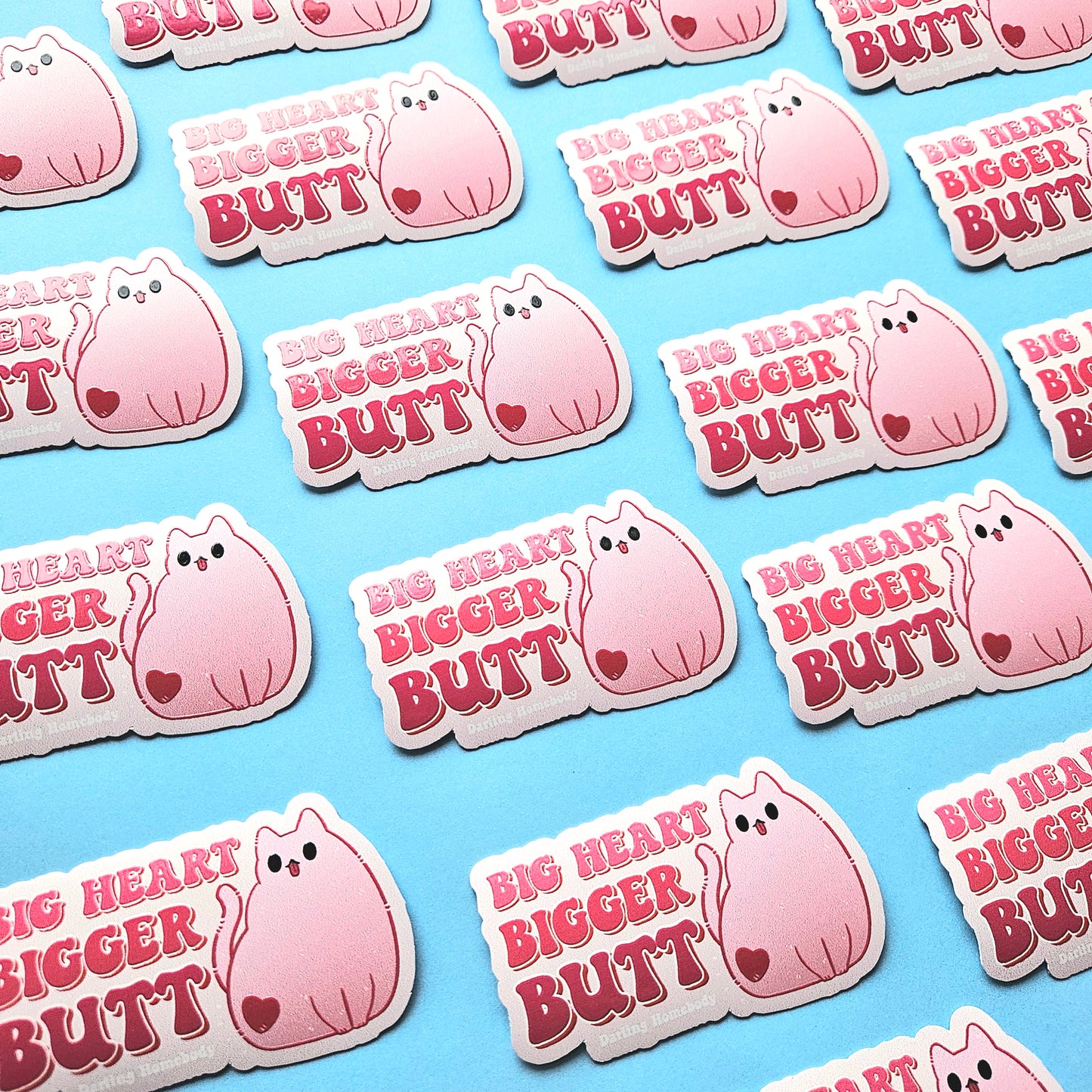 Big Heart Bigger Butt Cat Embossed Sticker. Raised Texture Effect.