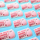 Big Heart Bigger Butt Cat Embossed Sticker. Raised Texture Effect.