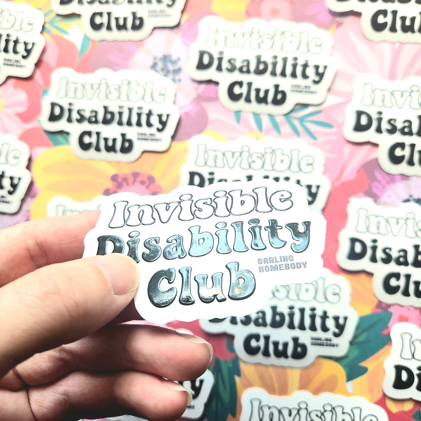 Invisible Disability Club Sticker. Embossed Decal.