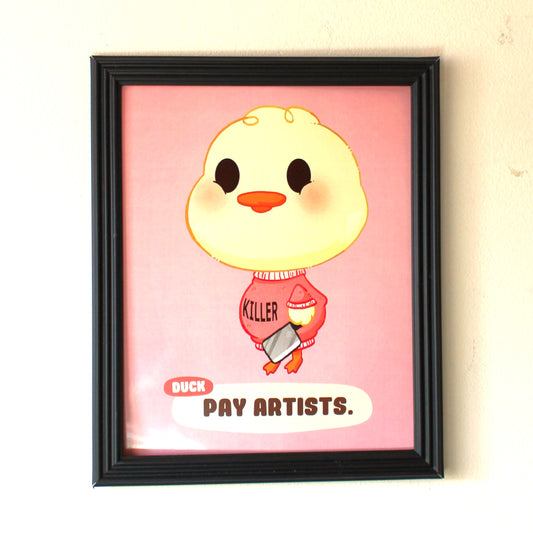 "Pay Artists" 8 x 10 inch Art Print.