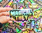 Holographic Sticker. Weatherproof Vinyl Decal. Magical They/Them Shiny Iridescent. Sailor Moon Madoka Steven Universe Gift